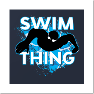 Swim Pool Swim Thing Posters and Art